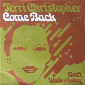 Terri Christopher  - Come Back
