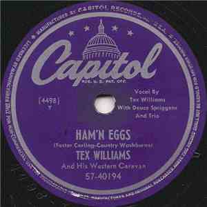 Tex Williams And His Western Caravan - Ham'n Eggs / Cowpuncher's Waltz