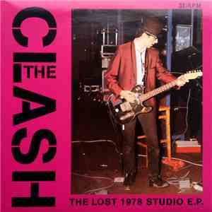 The Clash - The Lost 1978 Studio E.P.