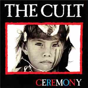 The Cult - Ceremony