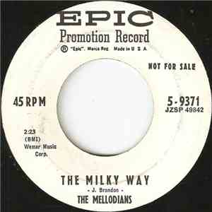 The Mellodians  - The Milky Way / Creaky Door