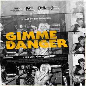 The Stooges - Gimme Danger: Story Of The Stooges