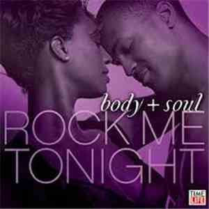 Various - Body + Soul: Rock Me Tonight