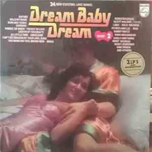 Various - Dream Baby Dream Volume 2