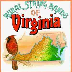 Various - Rural String Bands Of Virginia