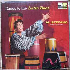 Al Stefano And His Orchestra - Dance To The Latin Beat