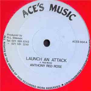 Anthony Red Rose / Lieutenant Stitch - Launch An Attack / The Visit