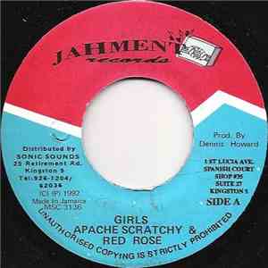Apache Scratchy, Anthony Red Rose - Girls