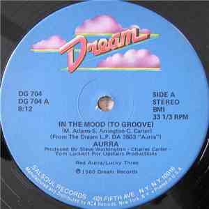 Aurra - In The Mood (To Groove) / When I Come Home