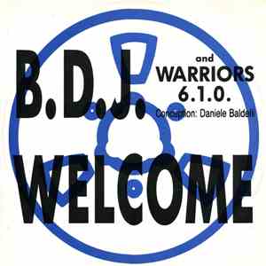 B.D.J. And Warriors 6.1.0. - Welcome