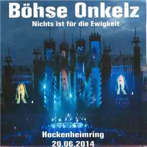 Böhse Onkelz - Live am Hockenheimring 20.06.2014