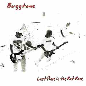 Buzztone - Last Place In The Rat Race