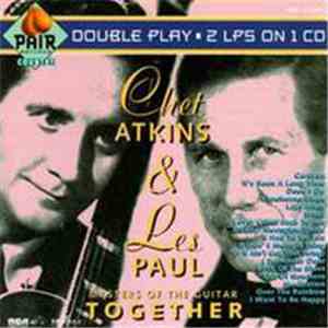 Chet Atkins & Les Paul - Masters Of The Guitar - Together