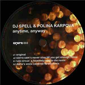 DJ Spell & Polina Karpova - Anytime, Anyway