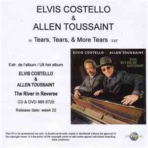 Elvis Costello & Allen Toussaint - Tears, Tears, & More Tears
