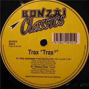 Farly Jackmaster Funk / Pleasure Zone - Trax²