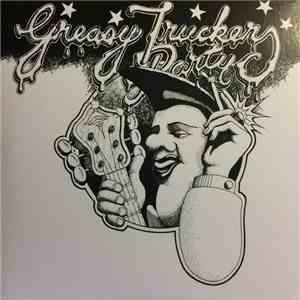 Hawkwind - Greasy Truckers Party