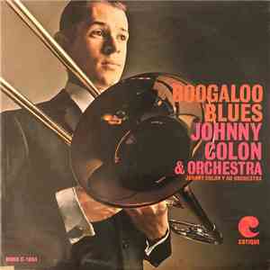 Johnny Colon & Orchestra - Boogaloo Blues