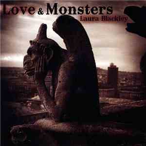 Laura Blackley - Love & Monsters