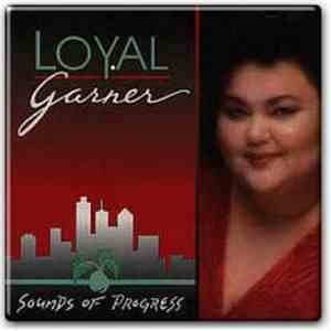 Loyal Garner - Sounds Of Progress