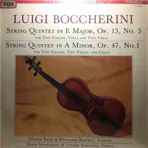 Luigi Boccherini - String Quintets: Op. 13, No. 5 / Op. 47, No. 1