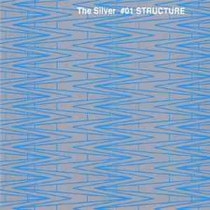 Masafumi Takada - The Silver #01 Structure
