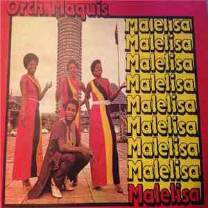 Orch. Maquis - Malelisa