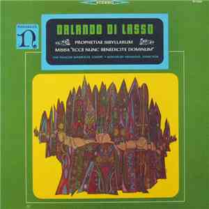 Orlando Di Lasso, The Prague Madrigal Choir, Miroslav Venhoda - Prophetiae ...