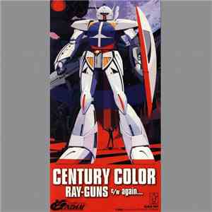 RAY-GUNS - Century Color