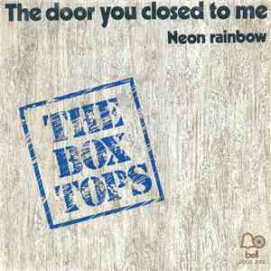 The Box Tops - The Door You Closed To Me