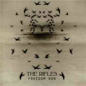 The Rifles - Freedom Run