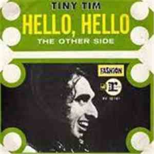 Tiny Tim - Hello, Hello