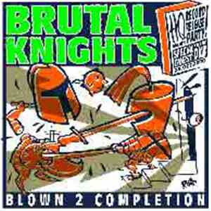 Brutal Knights - Blown 2 Completion