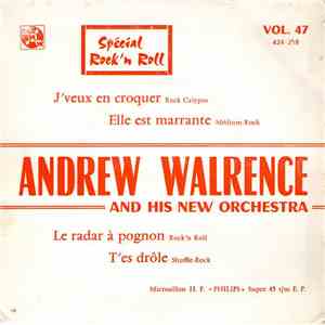 Andrew Walrence And His New Orchestra - Andrew Walrence Vol.47 Spécial Rock ...