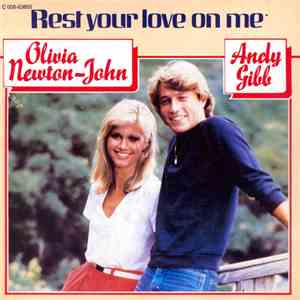 Andy Gibb & Olivia Newton-John - Rest Your Love On Me