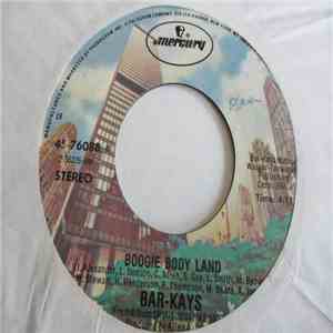 Bar-Kays - Boogie Body Land