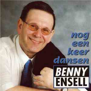Benny Ensell - Nog Een Keer Dansen