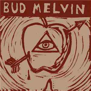 Bud Melvin - Escape From Eden