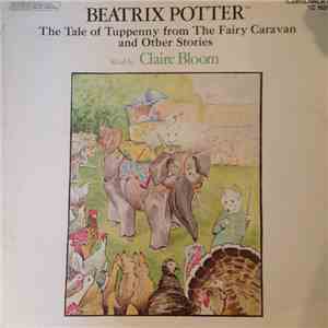 Claire Bloom - The Tale of Tuppenny from The Fairy Caravan and Other Storie ...