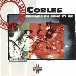 Cobles - Catalogne. Gammes En Sang Et Or
