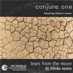 Conjure One Featuring Sinéad O'Connor - Tears From The Moon
