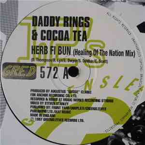 Daddy Rings & Cocoa Tea - Herb Fi Bun