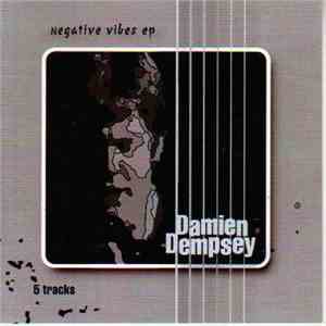 Damien Dempsey - Negative Vibes EP