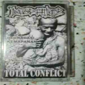 Dead Hitler, Total Conflict - Degradasi Kemapanan