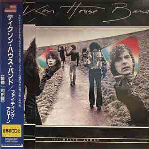 Dixon House Band - Fighting Alone