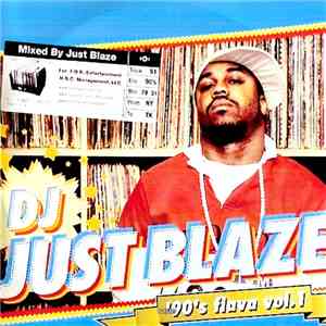 DJ Just Blaze - 90's flava vol. 1