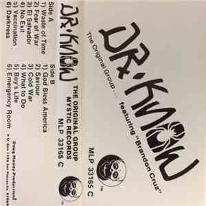 Dr. Know  Featuring Brandon Cruz - The Original Group