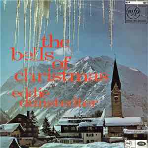 Eddie Dunstedter - The Bells Of Christmas