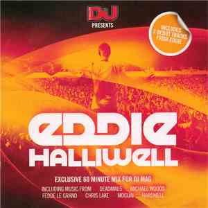 Eddie Halliwell - DJ Mag Presents Eddie Halliwell