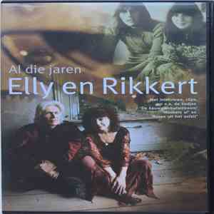 Elly En Rikkert - Al Die Jaren